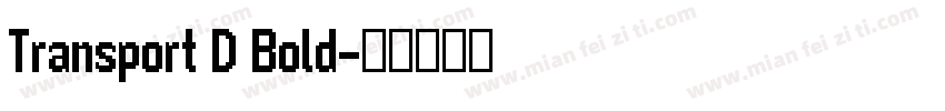 Transport D Bold字体转换